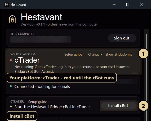 Hestavant Desktop with Your platform: cTrader and the Install cBot button
